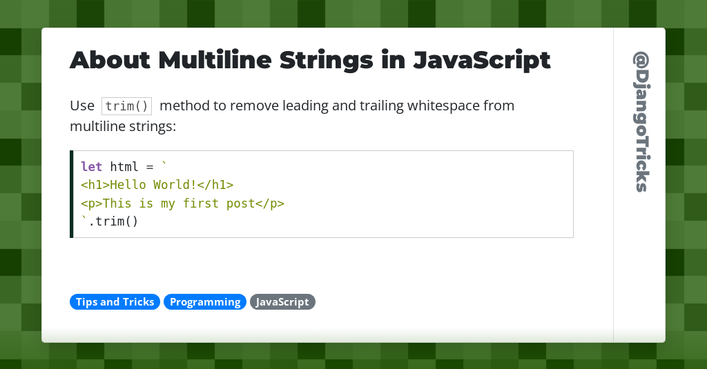 About Multiline Strings in JavaScript - DjangoTricks