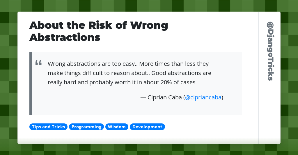 About the Risk of Wrong Abstractions