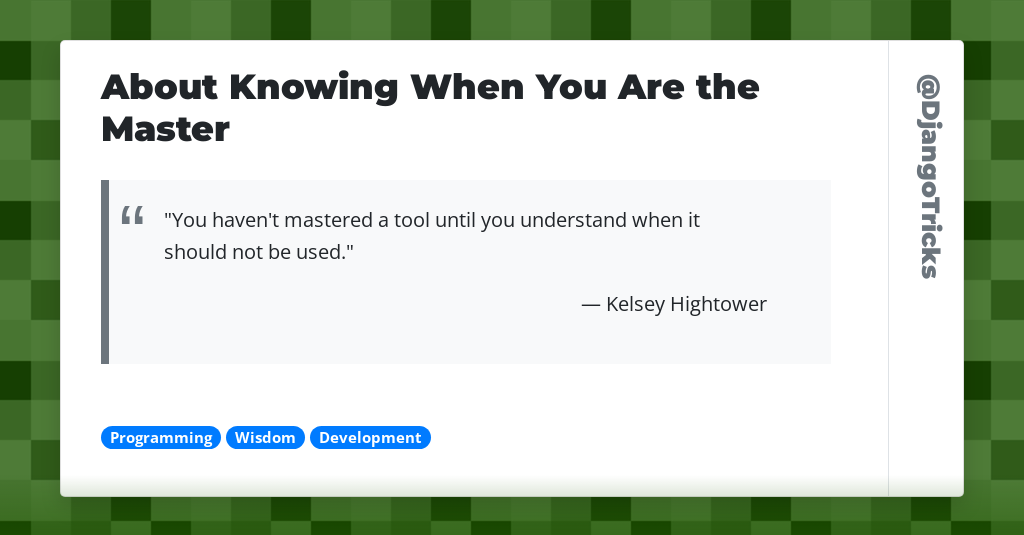 About Knowing When You Are the Master