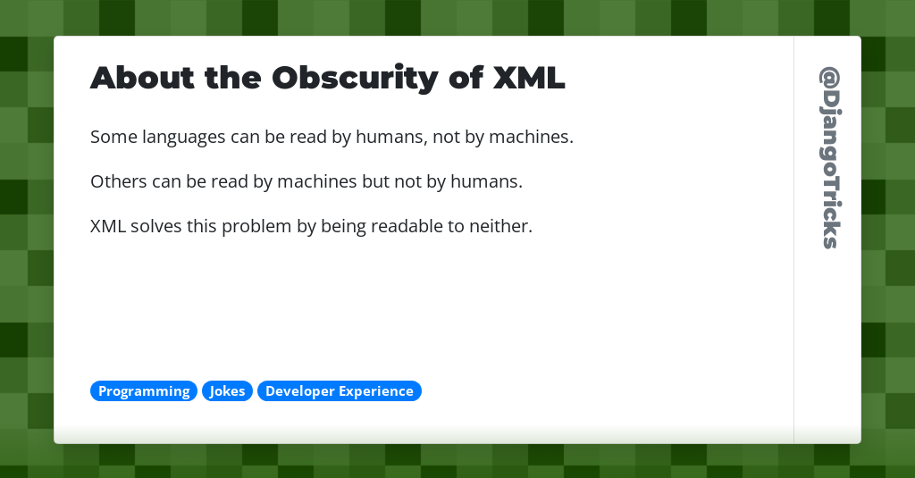 About the Obscurity of XML
