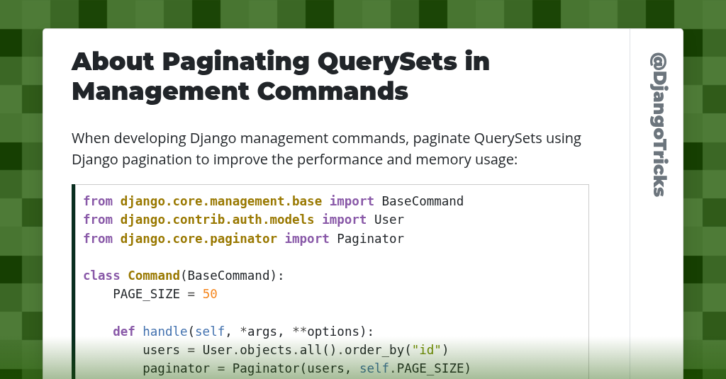 About Paginating QuerySets in Management Commands