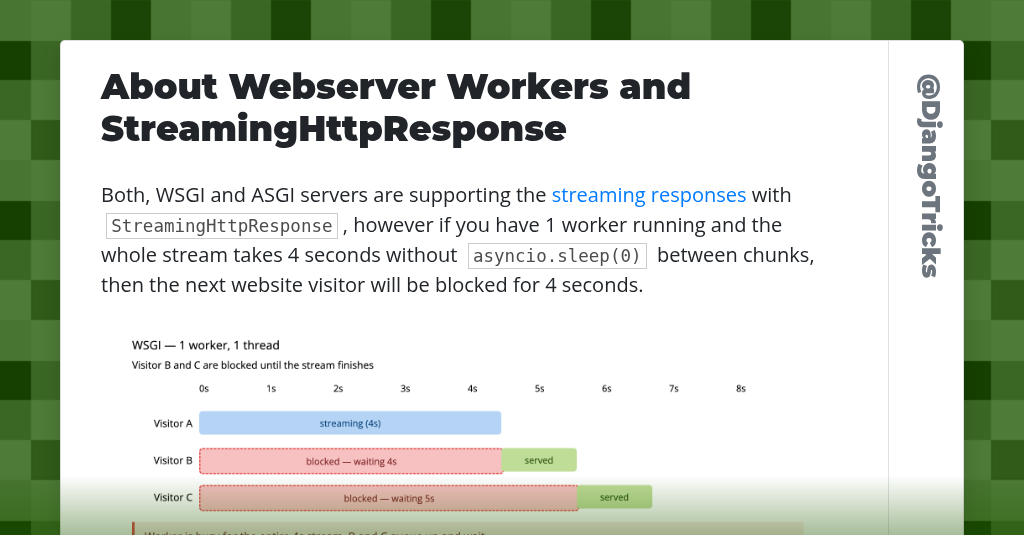 About Webserver Workers and StreamingHttpResponse